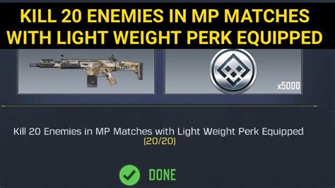 Kill 20 Enemies In Mp Matches With Light Weight Perk Equipped In Call