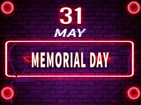 31 May Memorial Day Neon Text Effect On Bricks Background Stock