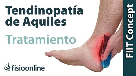 Tratamiento Para La Tendinitis De Aquiles O Inflamaci N Del Tend N De