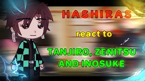 Hashiras React To The Kamaboko Squad Training Arc Zenitsu Inosuke