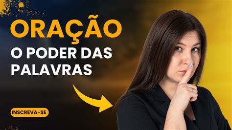 O Poder Das Palavras Descubra Como Suas Palavras Tem Poder Cuidado