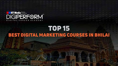 TOP 15 BEST DIGITAL MARKETING COURSES IN BHILAI