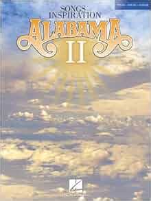 Alabama - Songs of Inspiration II: Alabama: 9781423430759: Amazon.com ...