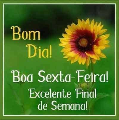 Sexta Feira É Final De Semana - 47 Mensagem de Feliz Sexta-feira e Bom final de Semana Especial