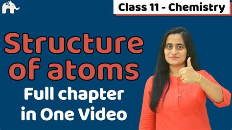 Atomic Structure Class 11 One Shot Chapter 2 CBSE NEET JEE YouTube