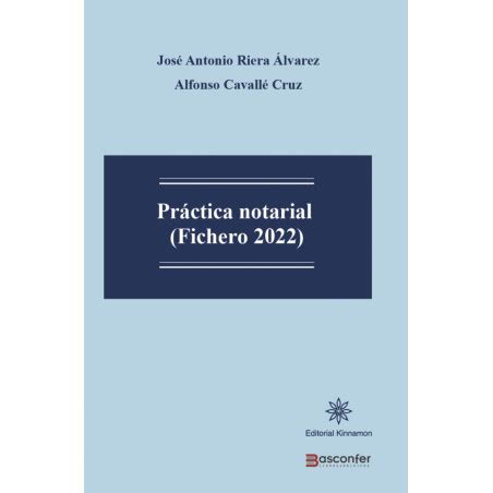 Práctica Notarial Fichero 2022