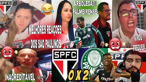 Melhores Rea Es Dos S O Paulinos Ao S O Paulo X Palmeiras Erros