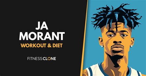 Ja Morant Workout Routine and Diet Plan