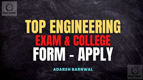 Top Engineering Entrance Exam In India Apply For College And Exam 2025 2026 Adarsh Barnwal