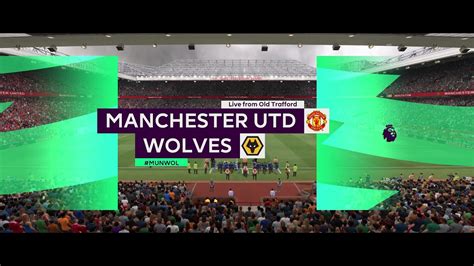 Manchester United Vs Wolverhampton Wanderers Premier League