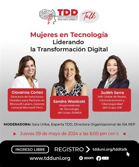 Tdd Talk Mujeres En Tecnolog A Liderando La Transformaci N