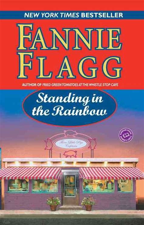 Standing In The Rainbow By Fannie Flagg English Paperback Book Free