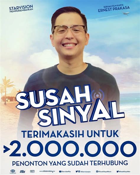 Susah Sinyal Raih 2 Juta Penonton Ernest Prakasa Dipuji ShowBiz