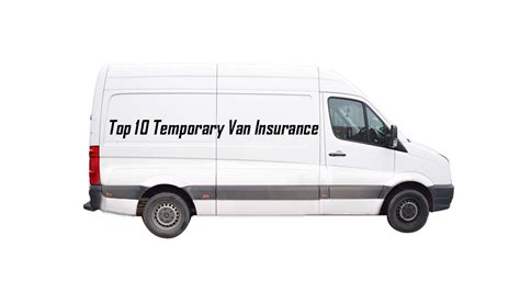 Top Temporary Van Insurance Mstwotoes