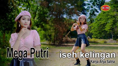 Mega Putri Iseh Kelingan Dangdut Official Music Video YouTube