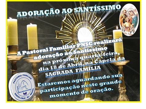 Pnsc Adora O Ao Sant Ssimo Hs Na Sagrada Fam Lia