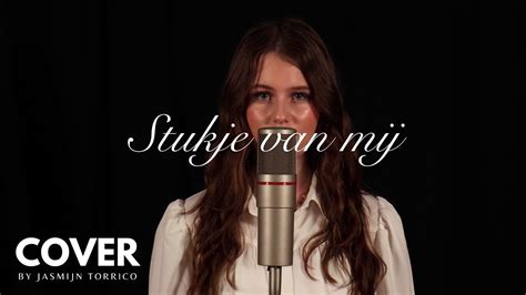 Meau Stukje Van Mij Cover Door Jasmijn Torrico Cover Meau