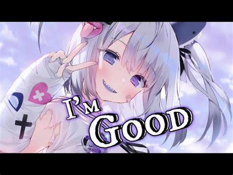 I M Good Blue Nightcore Lyrics YouTube