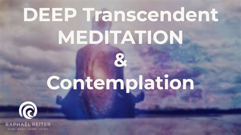 Guided Meditation For Transcendence With Binaural Beats Guided By