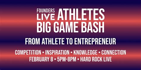 Founders Live Athletes - Big Game Bash - Tech.Vegas