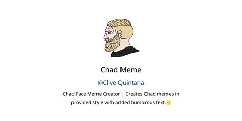 Chad Meme GPTs features and functions, examples and prompts | GPT Store