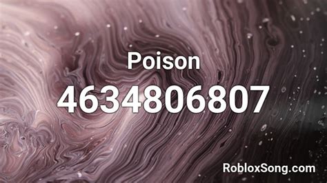 Poison Roblox Id Roblox Music Codes