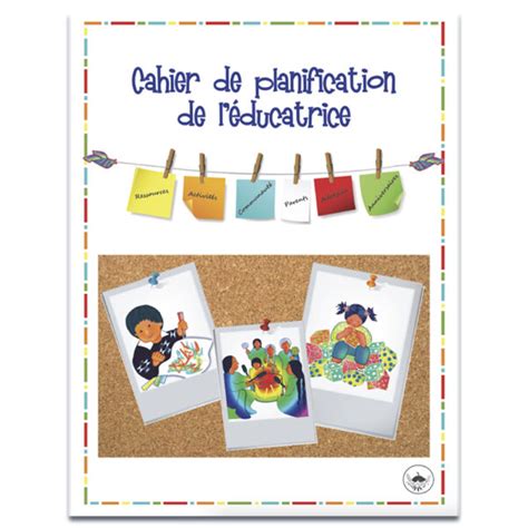 Cahier De Planification De L Ducatrice Cssspnql