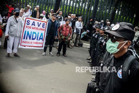 Demo Di Kedubes India Kutuk Kekerasan Terhadap Muslim Republika Online