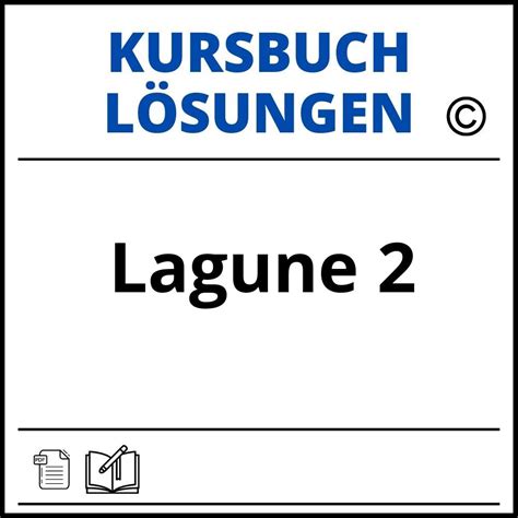 Lagune 2 Kursbuch Lösungen
