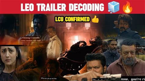 Leo Update 🔥🧊 Leo Trailer Decoding 🥵leo Trailer Hinden Details 😱 Youtube