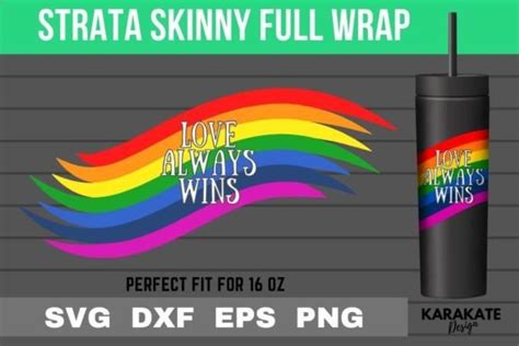 Love Wins Rainbow 16 Oz Strata Skinny Graphic By Karakate · Creative