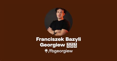 Franciszek Bazyli Georgiew 高傅安 Instagram TikTok Linktree