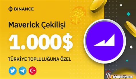 Binance Maverick MAV Airdrop Fırsatı Airdrop Türkiye