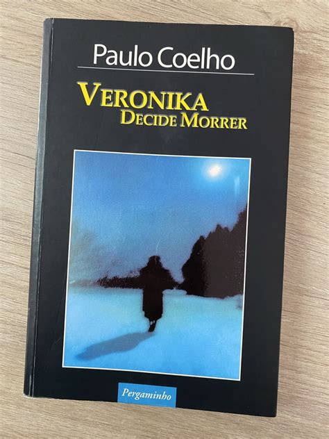 Veronika decide morrer Paulo Coelho Glória E Vera Cruz OLX Portugal