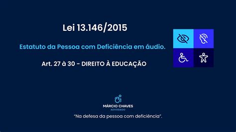 Estatuto Da Pessoa Defici Ncia Lei Em Udio Arts