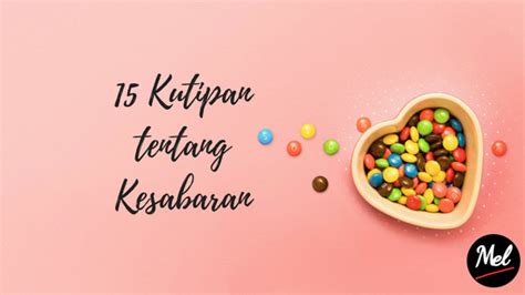 15 Kutipan tentang Kesabaran - Catatan Mel