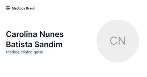 Carolina Nunes Batista Sandim Médico clínico geral Médicos Brasil