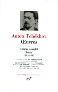 oeuvres tome  theatre complet recits    anton chekhov