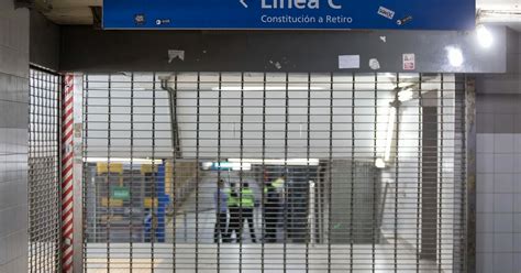 Los Metrodelegados Amenazan Con Parar Hoy Todas Las Líneas De Subte Y Premetro Infobae