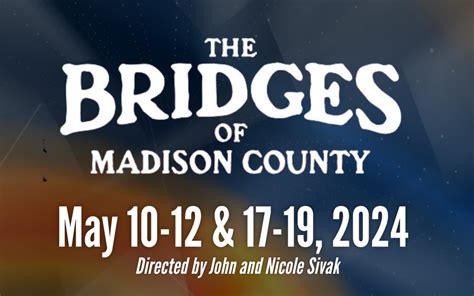 The Bridges Of Madison County Springfield Theatre Centre