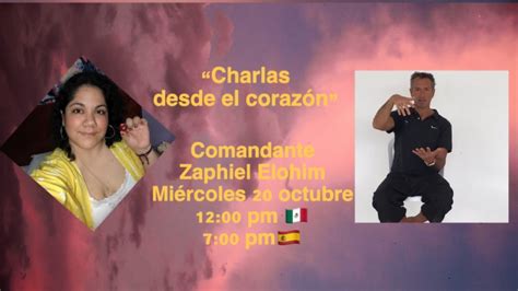 Charla Con El Comandante Zaphiel Elohim YouTube