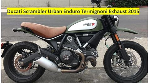 Ducati Scrambler Urban Enduro High Exhaust System Review Reviewmotors Co