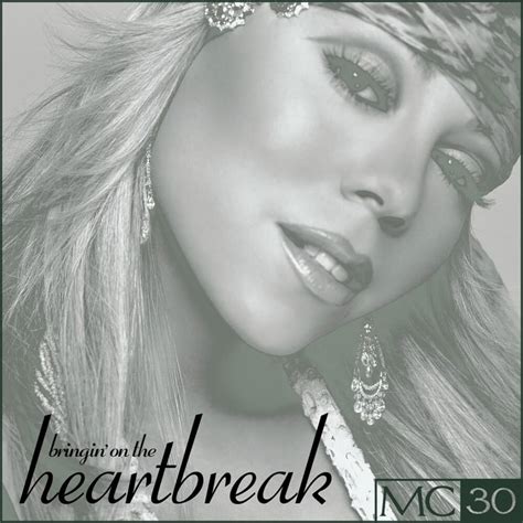 Mariah Carey Bringin On The Heartbreak Mainstream Ac Version