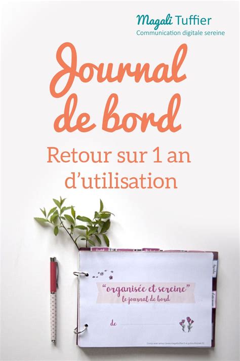 Au printemps dernier je démarrais mon projet de journal de bord