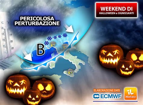 Meteo Weekend Del Ponte Di Halloween E Ognissanti In Arrivo Una