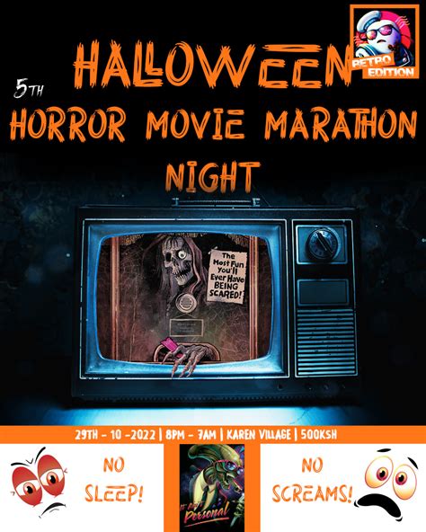 The Horror Movie Marathon 5th Edition Is Back Horror Fan Club Kenya