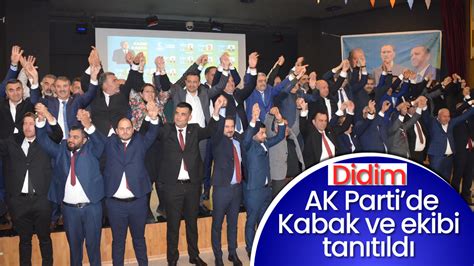 Didim Ak Parti’de Kabak Ve Ekibi Tanıtıldı Aydın Ses Gazetesi En Güncel Aydın Haberleri