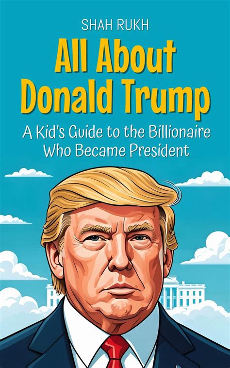 donald trump  kids guide   billionaire