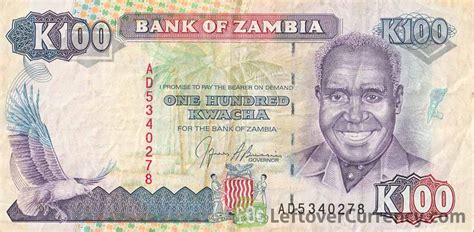 100 Zambian Kwacha Banknote Kenneth Kaunda Exchange Yours For Cash