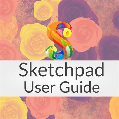 Sketchpad User Guide